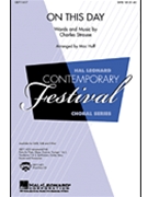On This Day by Strouse Charles - Huff Mac - for SATB
