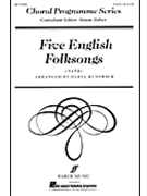 5 English Folksongs by - Runswick Daryl - for SATB a cappella