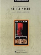 Stille Nacht by Gruber Franz - Davis / Custer - Mannheim Steamroller for Full Orchestra