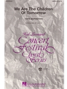 We Are The Children Of Tomorrow by McPheeters Terre for ShowTrax CD