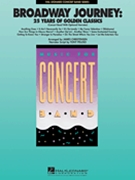 Broadway Journey - 25 Years Of Golden Cla by - Christensen - for Concert Band