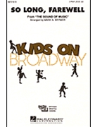 So Long Farewell by Rodgers and Hammerstein - Brymer Mark - for 2-Part