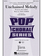 Unchained Melody by North Alex - Brymer Mark - The Righteous Brothe for SATB