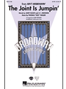 Joint Is Jumpin' by Waller Fats - Brymer Mark - for SATB
