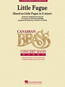 Little Fugue by Bach Johann Sebastian - Romm / Custer - The Canadian Brass for Concert Band