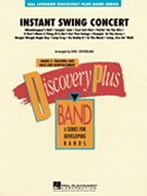 Instant Swing Concert by - Osterling Eric - for Concert Band