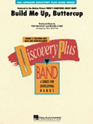 Build Me Up Buttercup by McCauley and D'Abo - Murtha Paul - for Concert Band