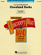 Cleveland Rocks by Hunter Ian - Bocook Jay - for Concert Band