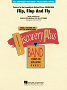 Flip Flop & Fly by Turner Lou Willy - Murtha Paul - The Blues Brothers for Concert Band