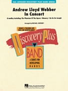 Andrew Lloyd Webber In Concert by - Sweeney Michael - for Concert Band