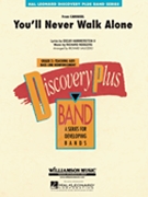 You'll Never Walk Alone by Rodgers and Hammerstein - Saucedo Richard L - for Concert Band
