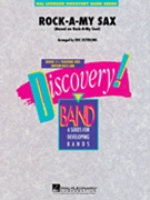 Rock-a-my Sax by - Osterling Eric - for Saxophone Section w/ Band