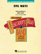 Evil Ways by Henry Sonny - Brown Michael - for Concert Band