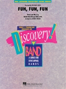 Fun Fun Fun by Love Mike - Vinson Johnnie - for Concert Band