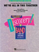 We're All In This Together by Nevil Robbie - Vinson Johnnie - for Concert Band