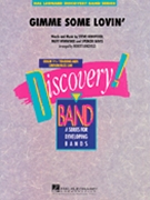 Gimme Some Lovin' by Winwood and Davis - Longfield Robert - for Concert Band