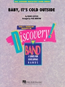 Baby It's Cold Outside by Loesser Frank - Murtha Paul - for Concert Band