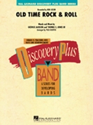 Old Time Rock & Roll by Jackson and Jones - Murtha Paul - Bob Seger for Concert Band