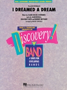 I Dreamed A Dream by Natel Jean-Marc - Longfield Robert - for Concert Band