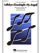 Lullabye (Goodnight My Angel) by Joel Billy - Huff Mac - Joel Billy for SATB