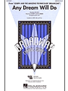 Any Dream Will Do by Lloyd Webber Andrew - Huff Mac - for SATB