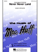 Never Never Land by Styne Jule - Huff Mac - for SSA