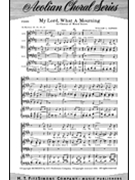 My Lord What A Mourning by Spiritual - Dawson William - for SATB