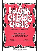 From Sea To Shining Sea by Williams and Larson for 2-Part