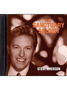 Steve Amerson Sings the Sanctuary Soloist #3 (high Voice) by for