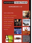 Worship Together Songbook 4.0 by Various for Sac Collection (4.0)