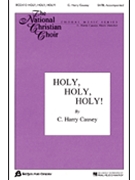 Holy Holy Holy by Dykes John Bacchus - Causey C Harry - for SATB