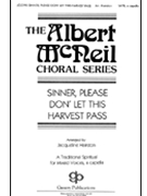 Sinner Please Don't Let This Harvest Pas by Hairston Jacqueline - Hairston Jacqueline - for SATB