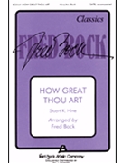 How Great Thou Art by - Bock Fred - for SATB