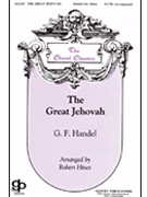 Great Jehovah by Handel George Frideric - Hines Robert - for SATB