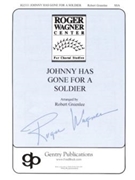 Johnny Has Gone For A Soldier by - Robert Greenlee - for SSA a cappella