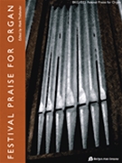 Festival Praise For Organ by - Thallander Mark - for Organ