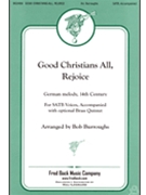 Good Christians All Rejoice by - Burroughs Bob - for SATB