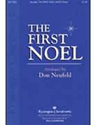 First Noel by - Neufeld Don - for SATB