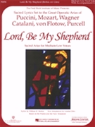 Lord Be My Shepherd (Low Voice) by Various - William Brehm - for Low Voice