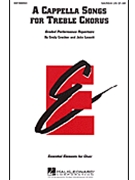 A Cappella Songs For Treble Chorus by - Crocker and Leavitt - for SSA Collection