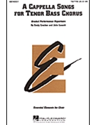 A Cappella Songs For Tenor / Bass Chorus by - Crocker and Leavitt - for TTB Collection A