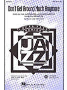 Don't Get Around Much Anymore by Ellington Duke and Russell Bob - Brymer Mark - for SAB and Piano
