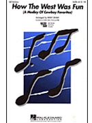 How The West Was Fun - (Medley) by - Shaw Kirby - for SATB