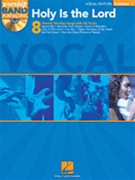 Holy Is The Lord - Worship Series - Volume 1 by Various for Vocal Collection (Worship Band Play-al)