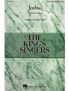 Joshua by Spirituals - Sells - The King's Singers for TTBB a cappella
