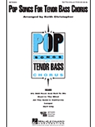 Pop Songs For Tenor/bass Chorus by - Christopher Keith - for TTB Collection