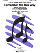 Remember Me This Way by Thompson Linda - Brymer Mark - for SAB and Piano