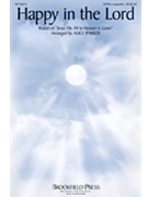 Happy In The Lord by Cennick John - Parker Alice - for SATB a cappella
