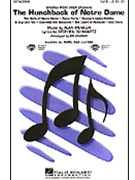 Hunchback Of Notre Dame - (Medley) by Menken and Schwartz - Lojeski Ed - for SATB