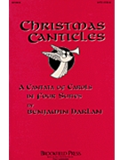 Christmas Canticles by - Harlan Benjamin - for SATB